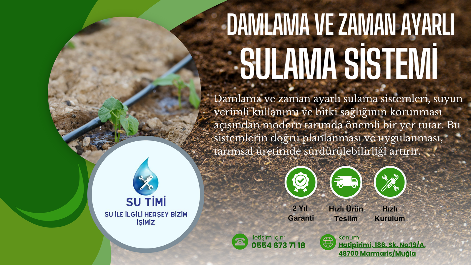 Damlama Ve Zaman Ayarlı Sulama Sistemleri